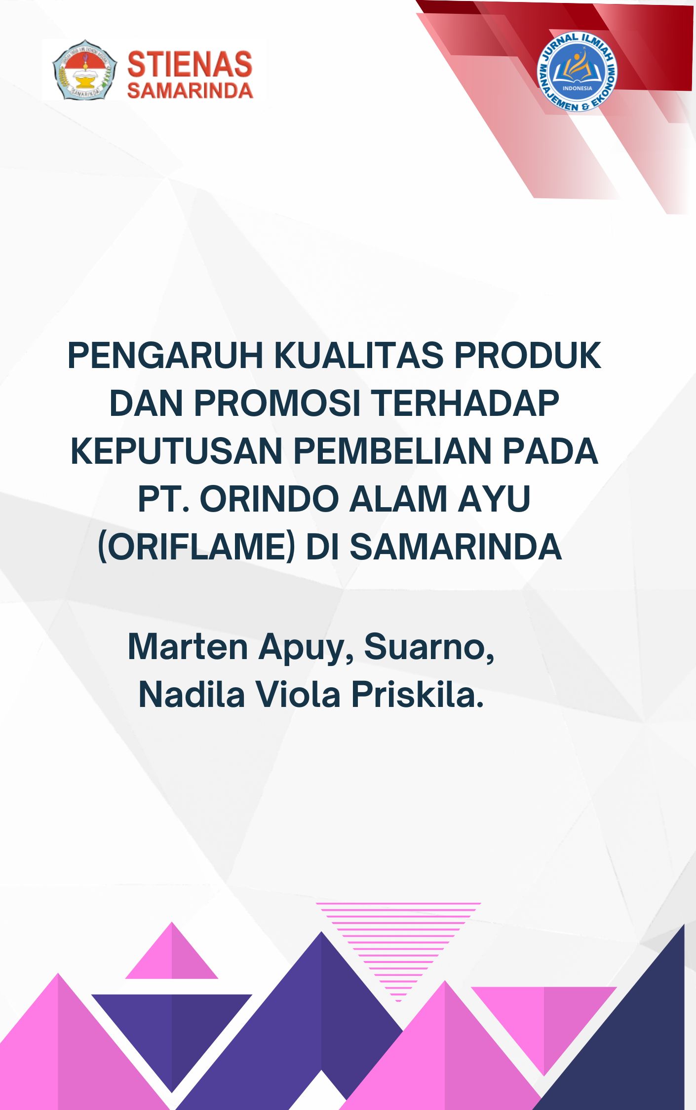 					Lihat Vol 3 No 4 (2025): PENGARUH KUALITAS PRODUK DAN PROMOSI TERHADAP KEPUTUSAN PEMBELIAN PADA PT. ORINDO ALAM AYU (ORIFLAME) DI SAMARINDA
				